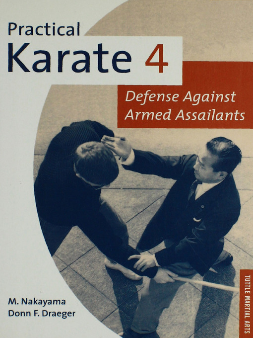 Title details for Practical Karate Volume 4 by Donn F. Draeger - Available